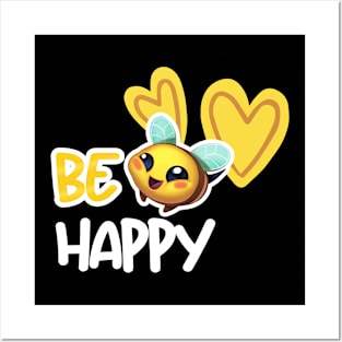 Be Happy Posters and Art